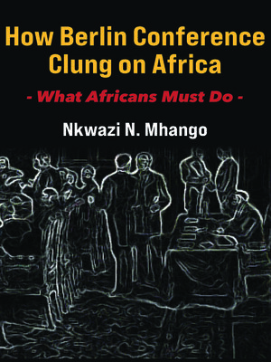 cover image of How Berlin Conference Clung on Africa